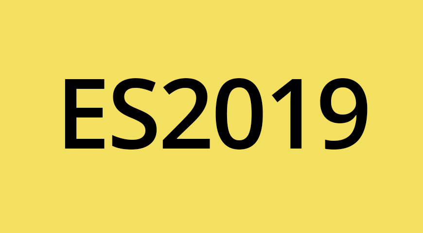 ECMAScript2019 / ES10 feature list and examples