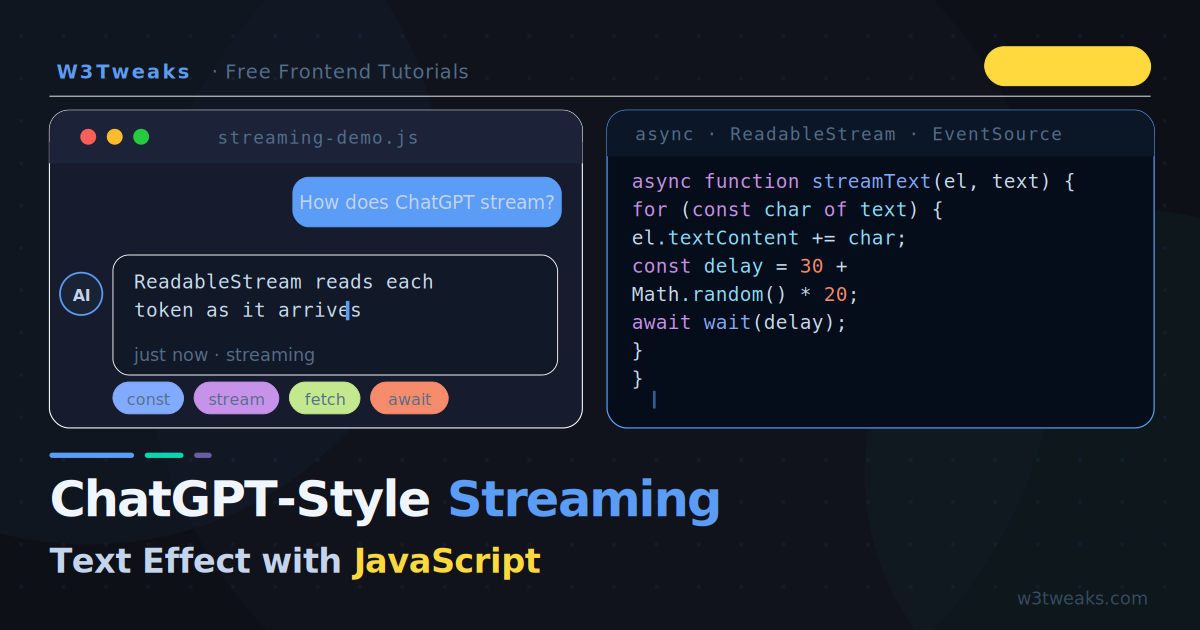How to Build a ChatGPT-Style Streaming Text Effect with JavaScript