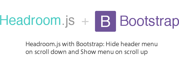 Headroom.js with Bootstrap: Hide header menu on scroll down and Show menu on scroll up 5