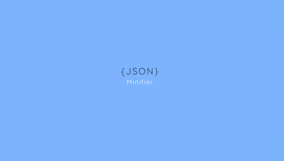 JSON Minifier