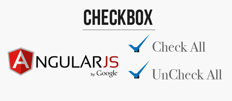 Select all and Deselect all checkboxes in angularjs 1