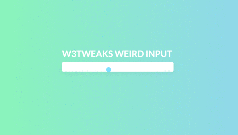 Weird input animation and useful for visually impaired users 1