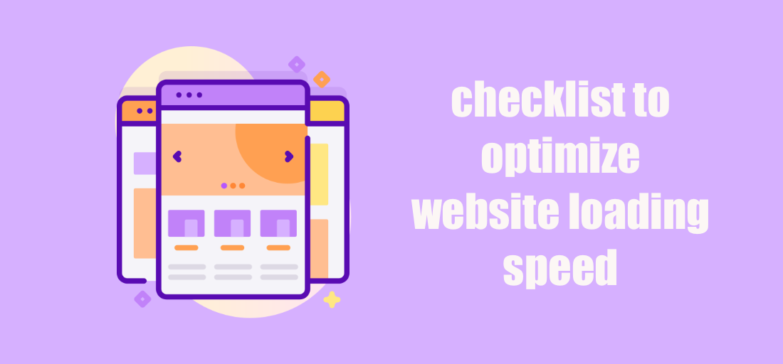 Checklist for optimizing web site loading speed