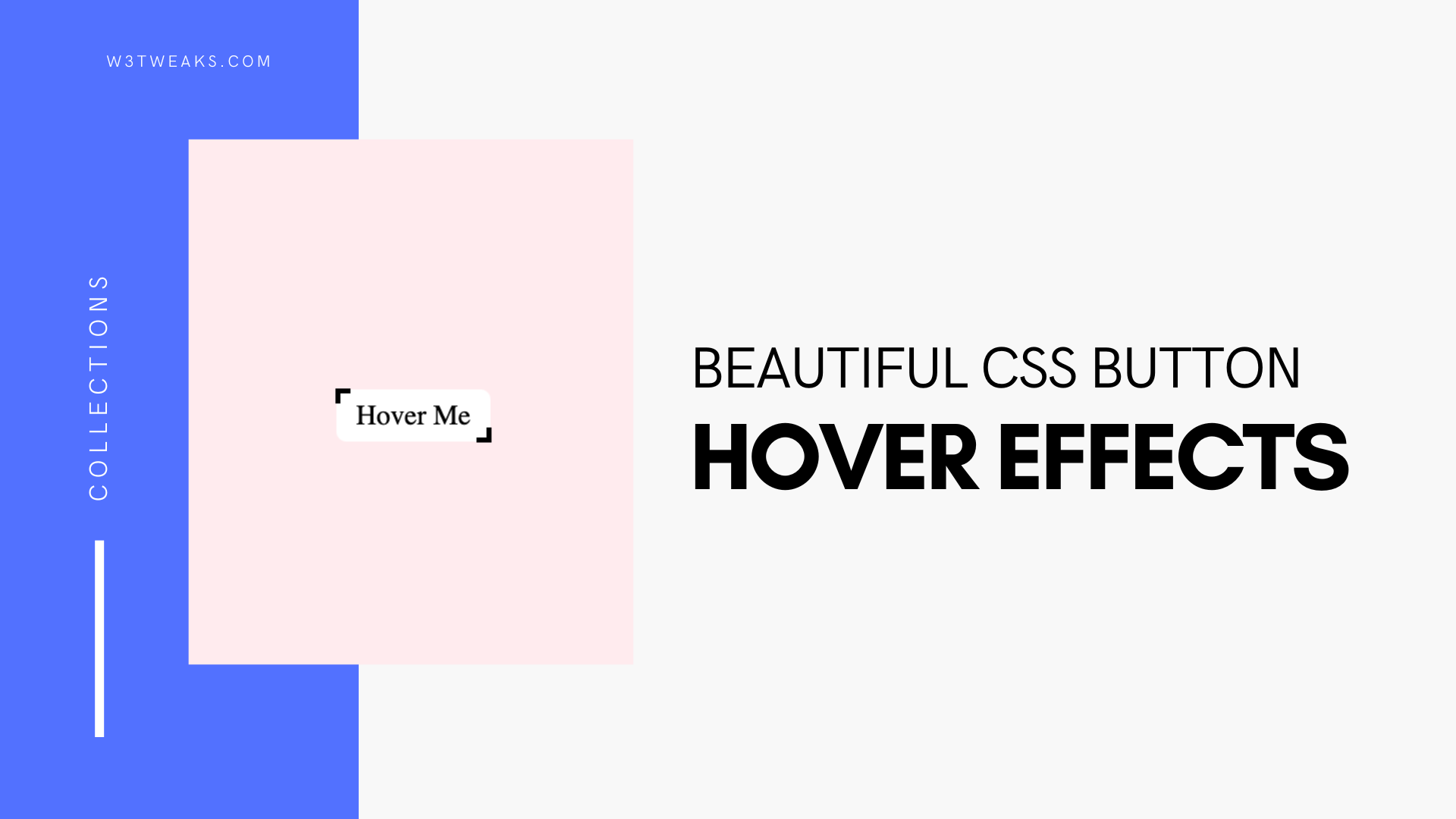13 Beautiful CSS Button Hover Effects for Your Website