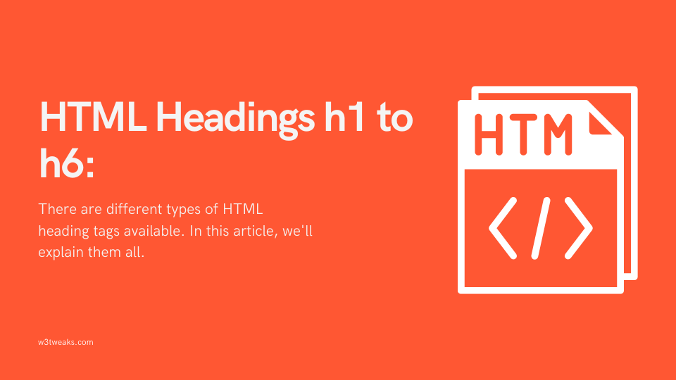 6 HTML Headings Every Blogger Should Know