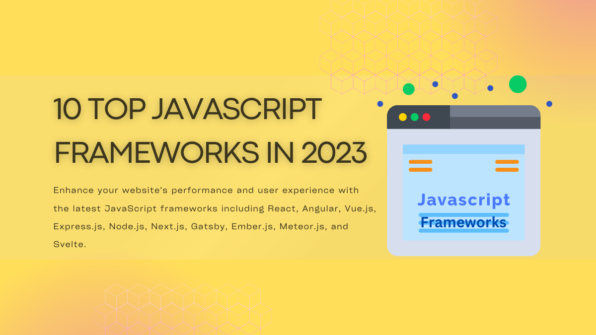 10 Top JavaScript frameworks in 2023