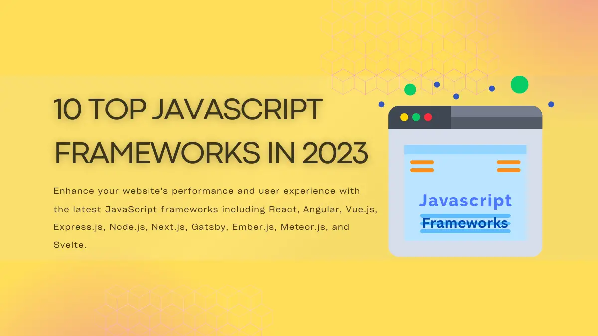 10 Top JavaScript frameworks in 2023